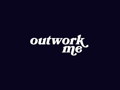outwork me design type