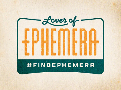 Lover of Ephemera 1940s 1950s 1960s badge badgehunting ephemera hashtag lover old retro texture vintage