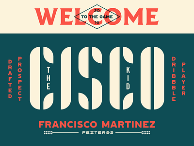 Please Welcome: The Cisco Kid badge cisco design designer francisco fresh kid lockup martinez new student type