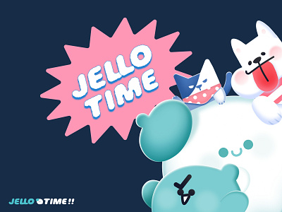 We are JELLO TIME！ character illustration art ip jello