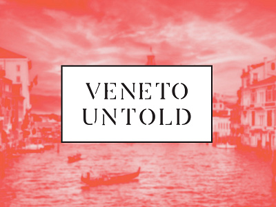 Veneto Untold