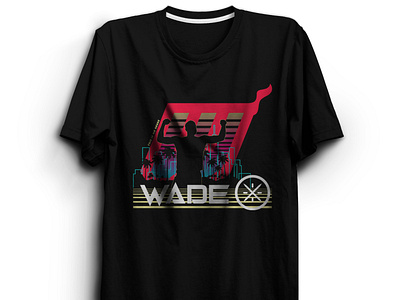 Wade T-shirt Design