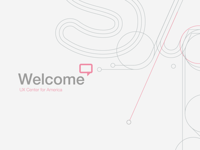 Welcome Poster for UX Center