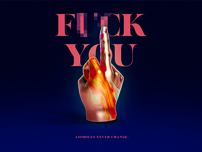 F YOU! fuck gold manipulation photo editing photoshop typography wavey