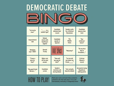 B-I-N-G-O 2020 bingo debate democracy democrat democratic electability election politics primary typography vote