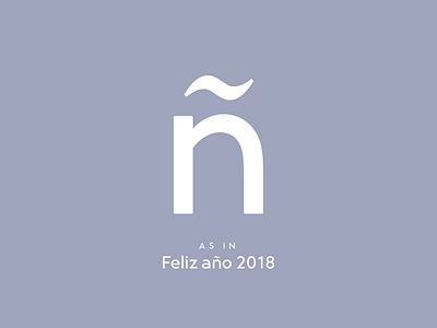 Typography Advent Calendar: ñ español lettering spanish type type design typeface typeface design typography