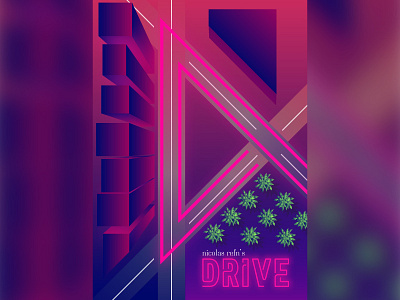 Drive - Movie Poster 80s design digital drive illustration isometric movie movies neon night poster road