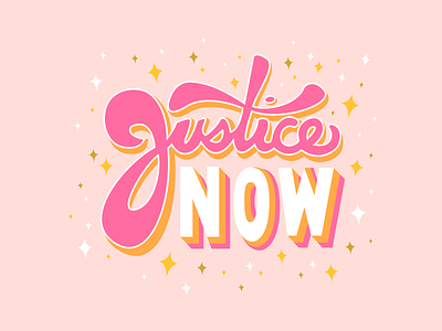 Justice now black lives matter calligraphy design graphic design handlettering illustration inspirational justice lettering pink style type typography vector visual design