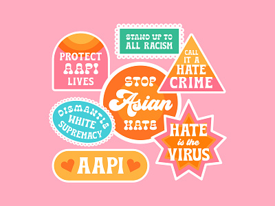 Stop Asian Hate advocacy badges buttons community design graphic design hate is the virus illustration lettering social justice stickers stop asian hate type typography vector visual design