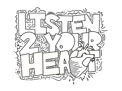 Listen 2 Your Heart design doodle drawing graphic design heart icon illustration letting procreate typography vector