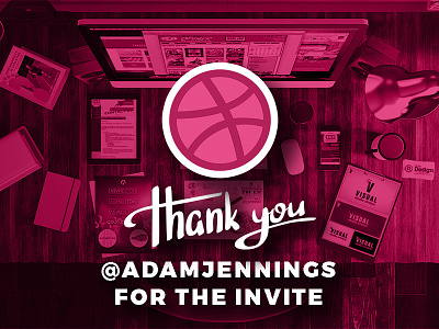 Thanks for the Invite Adam! dribble invite projects thanks workspace