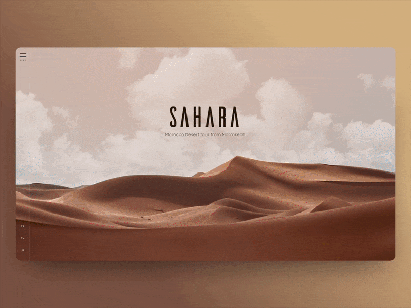 Sahara Tour Morocco aftereffects agency animation dunes interaction interaction design morocco parallax sahara sidebar tour travel ui ui design uidesign uiux ux design uxdesign uxui