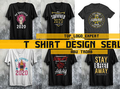 Corona Covid19 t shirt design service adobe illustrator cc branding clothing brand creative shirt design funny shirt design illustration logo for t shirt stay 6 fit away t shirt stay 6 fit away t shirt t shirt design typography we survived 2020 we survived 2020