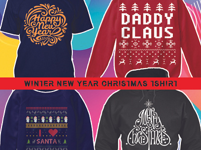 Custom Winter New year Christmas tshirt design service