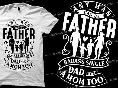 Father's Day t shirt design service adobe illustrator cc baba clothing brand dad design father fathersday funny shirt design illustration logo logo for t shirt mama papa t shirt design tshirt design service typography