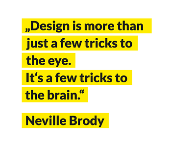 Neville Brody inspiration quote