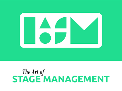 Logo Design | The Art of Stage Management brand design brand identity branding design geometric design green icon icon design illustration logo logo design logotype modern nashville shapes simple simplicity stage management theatre vector