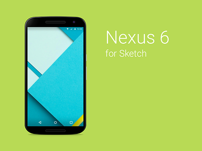Nexus 6 Sketch Freebie android device free gui nexus nexus 6 sketch