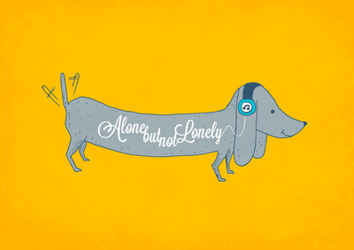 Alone But Not Lonely animals cute dachshund dog humor illustration typography