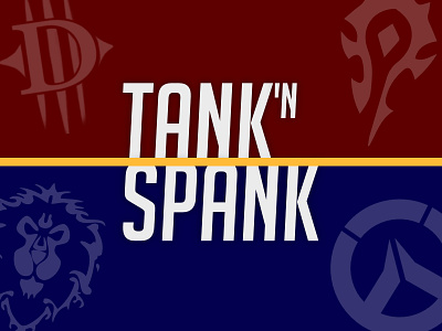Tank 'n Spank Logo alliance blizzard blue diablo hoard logo overwatch red warcraft yellow
