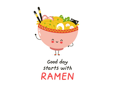 Good day starts with ramen