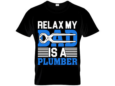 This is my New Plumber T-Shirt Design