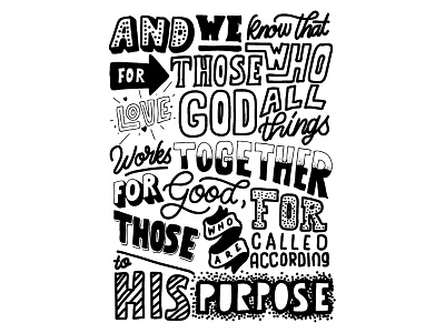 For those who love God artwork bible bible verse christian custom lettering design graphic design handlettering inspiration quote religion typography