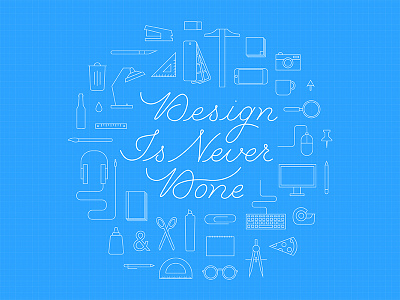 Design Is Never Done