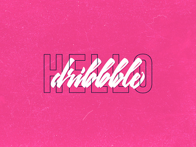 Hello Dribbble! design dribbble dribbble invite hello hellodribbble invite texture typography