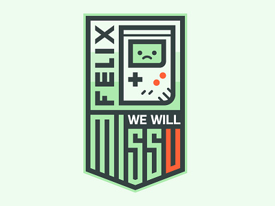 Miss You Felix badge gameboy gaming green missing patch typo