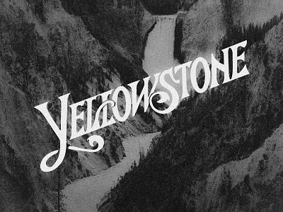 Yellowstone national park script typography vintage west yellowstone