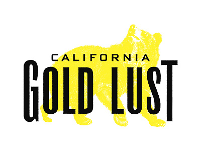 Gold Lust Logo branding foothills gold rush illustration label logo sierra nevada typography wine wine label winery
