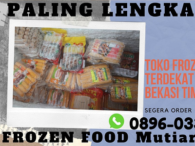 PALING LENGKAP, WA 0896-0333-9232 Toko Frozen Food Tasikmalaya P