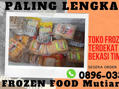 PALING LENGKAP, WA 0896-0333-9232 Toko Frozen Food Astana Anyar