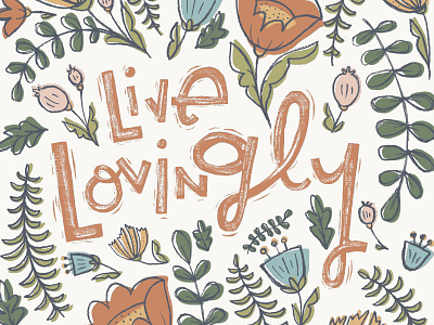 Live Lovingly