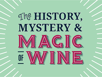 Abra-cabernet custom history inline lettering line magic mark mystery type typography wine wordmark