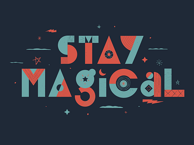 Stay Magical