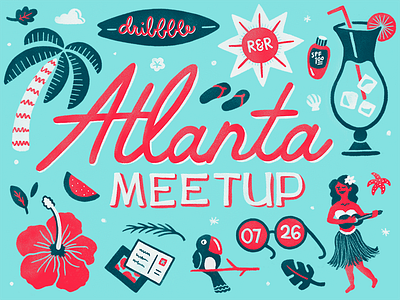ATL Dribbble Meetup 2018 beach dribbble event hula illustration meetup surf tropical typography