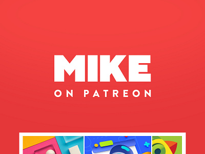 Mike on Patreon! 2d 3d design illustration tutorial typography ui ux vector web