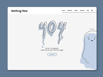 404 Error page not found - Ghost! Nothing New. 008 404 branding dailyui dailyui008 delight error figma ghost graphic design illustration line art lost not found page responsive ui ux vector web