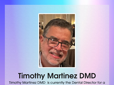 Timothy Martinez DMD