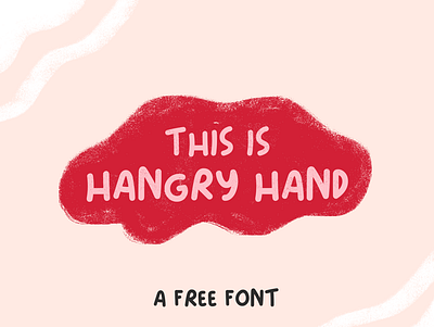 Hangry Hand - A Free Font font free font royalty free type typeface