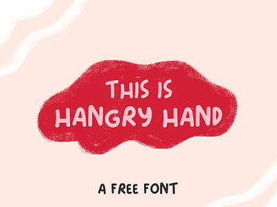 Hangry Hand - A Free Font