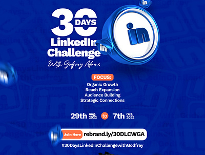 30 Days LinkedIn Challenge with Godfrey Adams branding design event branding graphic design social content