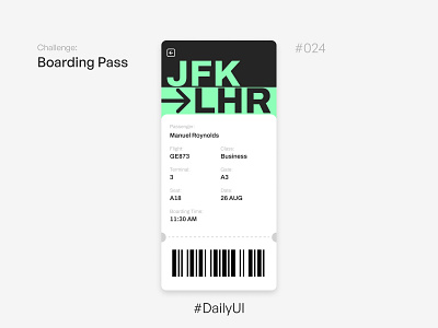 Boarding Pass - Challenge Daily UI #024 024 boardingpass dailyui design ui uidesign