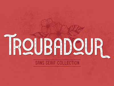 The Troubadour Collection sans serif troubadour vintage