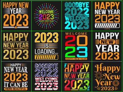 Happy New Year 2023 T-Shirt Design Bundle 2023 quotes 2023 t shirt design 2023 t shirt design 2023 typography t shirt graphic design happy new happy new year happy new year 2023 happy new year t shirt new year 2023 new year 2023 typography new year quotes new year t shirt design t shirt t shirt design t shirt design bundle trendy design 2023 trendy t shirt 2023 trendy t shirt design typography t shirt design