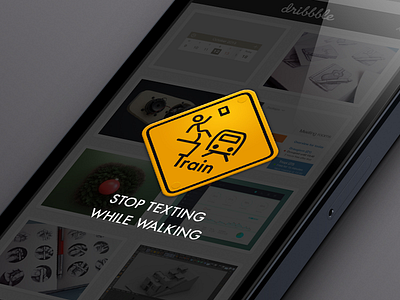 STOP TEXTING WHILE WALKING app device interface ios iphone mobile sign traffic tww ui ux