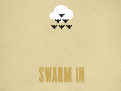 Swarm In poster (3 of 3)