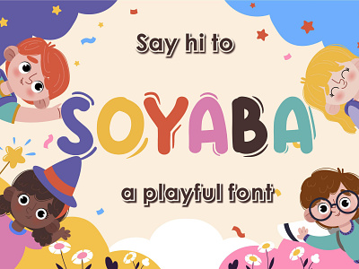 Soyaba branding bright colorful design font graphic design illustration kids kids font play playful playing ui